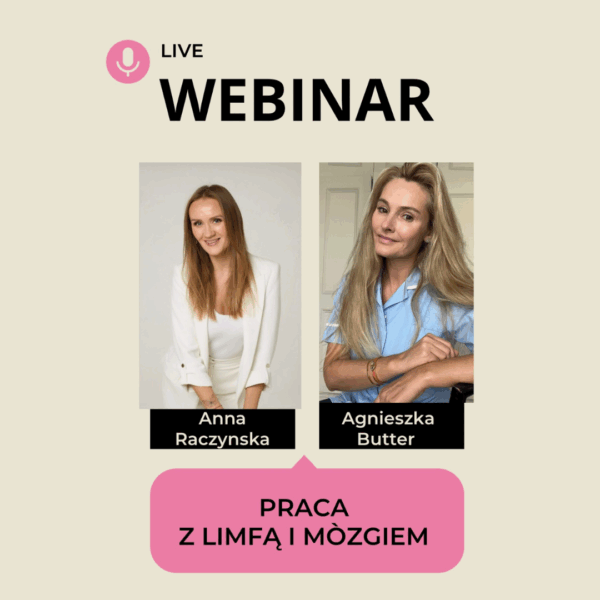 Webinar „Praca z limfą i mózgiem"